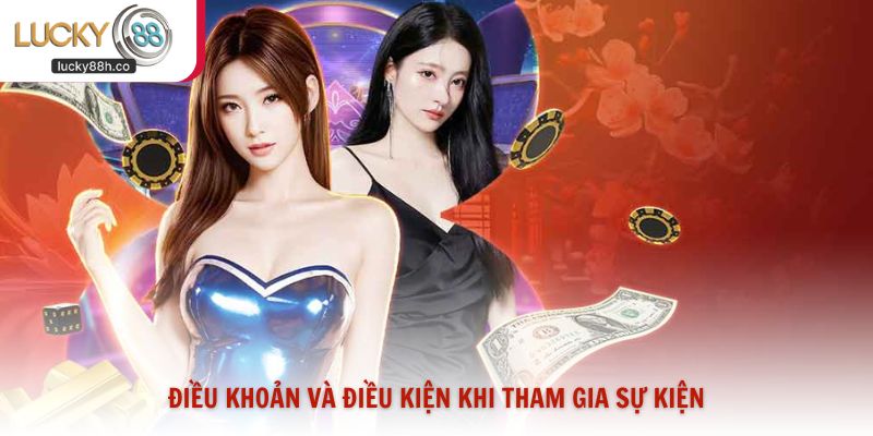 Điều khoản và điều kiện khi tham gia sự kiện